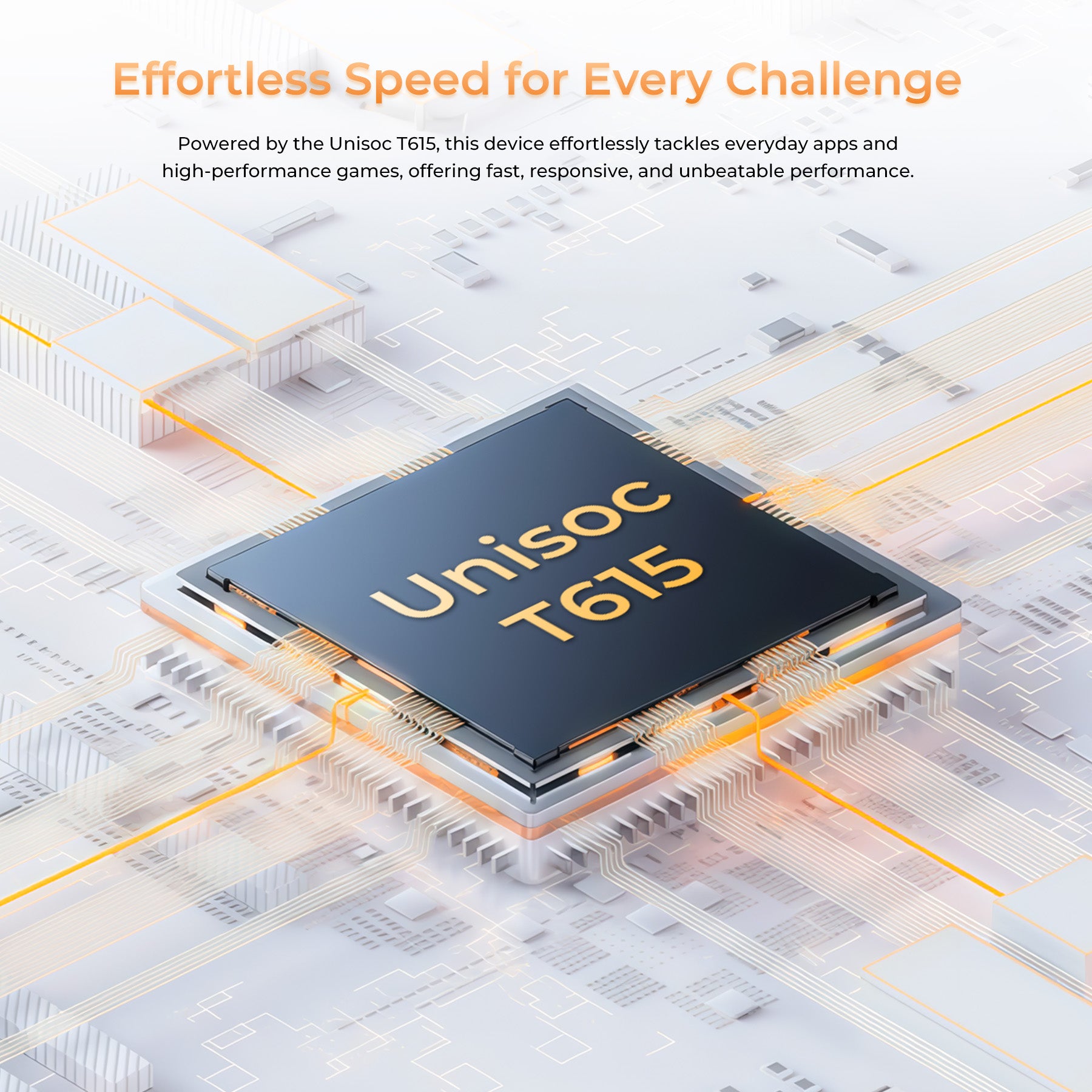 OUKITEL C66 is powered by the Unisoc T615 processor, delivering effortless speed and unbeatable performance for everyday apps and high-performance gaming.